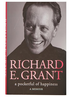 Lot 92 - Richard E Grant:: 'A Pocketful of Happiness' autographed book